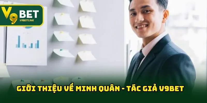 Giới thiệu về Minh Quân